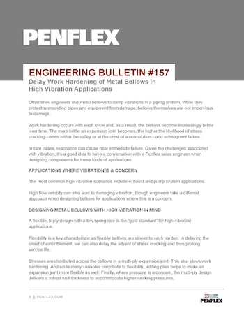 Thumbnail for engineering bulletin 157 about how to delay work hardening in metal bellows used in high vibration applications.